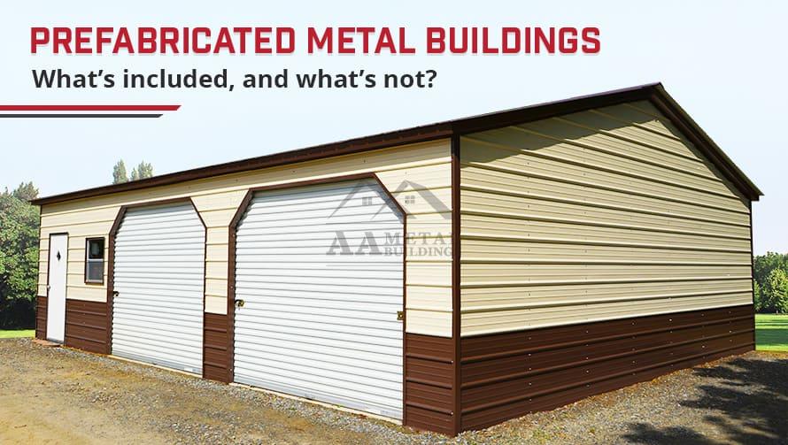 Prefabricated Metal Buildings