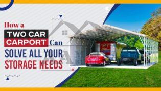 How a Two Car Carport Can Solve All Your Storage Needs