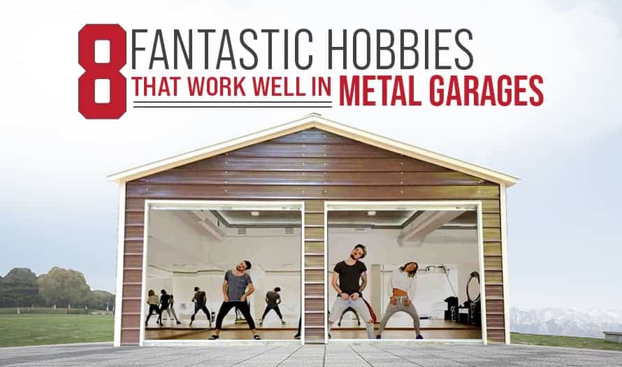8 Fantastic Hobbies That Work Well in Metal Garages