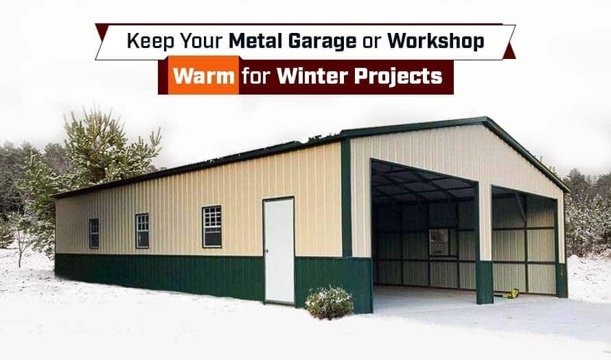 Keep Your Metal Garage or Workshop warn