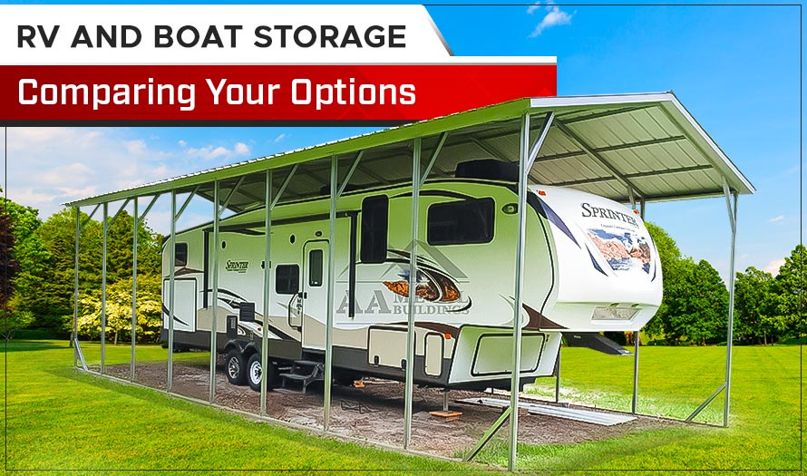 RV and Boat Storage Comparing Your Options