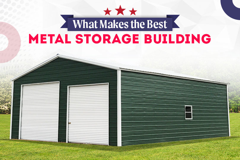 Metal storage buildings